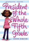 president-of-the-whole-fifth-grade